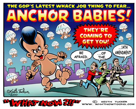 anchor babies,14th amendment,constitutional amendment,alien mothers,naturalized,citizens,daily show, illegal immigration,GOP,Republicans,liberal,political cartoons,comics