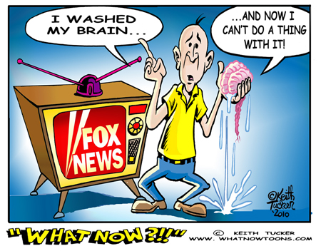 Fox News, Washing Brains for Years!