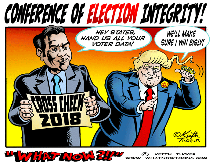 kris kobach, Donald Trump, Conference of election integrity, cross check 2018, interstate crosscheck,Greg Palast, best democracy money can buy, president Trump, election suppression, election fraud, political cartoons, new trump cartoons, voter suppression, GOP voter suppression, Trump lost popular vote