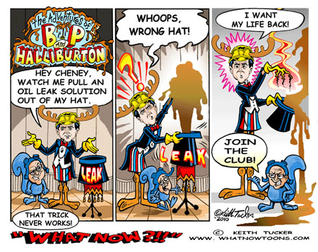 The Adventures of BP & Halliburton british petroleum,crude,disaster,environment,fishing,forest gump,gulf of mexico,halliburton,louisiana,mississippi river,off shore drilling,Oil spill,political cartoons,shrimp,shrimping,skulls,top hat,tourism,tony hayward