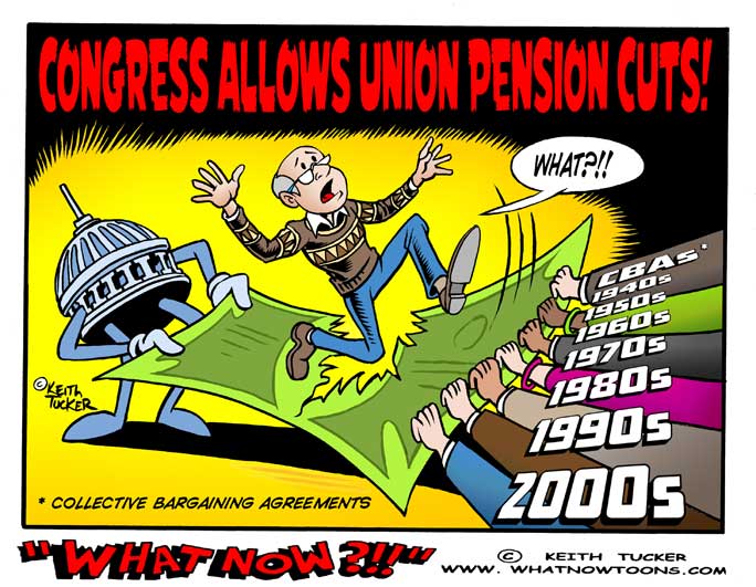 Congress Allows Union Pension Cuts! congress,multi-employer pension plans,collective bargaining agreement,pension cut, pension cuts, senior citizen, senior citizens, Congress, benefits cut, benefits cuts, benefit cut, benefit cuts, union pensions, union pension, Congressmen, Congressman, collective bargaining