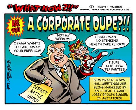 Corporate Dupes - are YOU one?!? Corporate Dupes