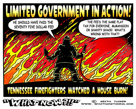 OBION COUNTY, Tennessee, homeowner, Gene Cranick,firefighters,limited government,libertarian,fire protection,Republicans,conservative,South Fulton,property taxes,South Fulton Fire Department ,political cartoons, liberals,freedom