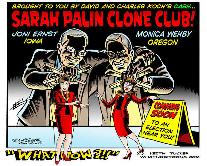 Koch Brothers Clone Club monica wehby, charles koch, joni ernst, oregon senate race, 2014 elections, Jeff Merkley, political cartoons, Midterm Elections, Koch Brothers, 2014 Midterm Elections, Monica Wehby Oregon, Monica Wehby Jeff Merkley, 2014 Election, Jeff Merkley, 2014 Midterms, Monica Wehby Kochs, Monica Wehby Investment, Wehby, Sarah Palin, Politics News