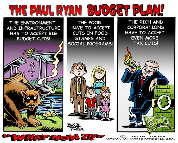 House budget chief Paul Ryan's latest budget plan! Paul Ryan,Paul Ryan 2014 Budget, Paul Ryan 2014 Budget Resolution, Paul Ryan Budget, Paul Ryan Budget 2014, Paul Ryan Budget Committee, Paul Ryan Budget Poor, Paul Ryan Budget Proposal, Paul Ryan Budget Resolution 2014, Business News, GOP, political cartoons, liberal cartoons, independent media, new media