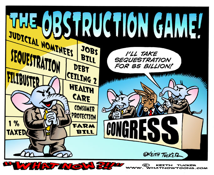 Playing the Obstruction Game!! Deficit, Economy, Careers, The Recession, Economic Recovery, John Boehner, Barack Obama, Budget Cuts, Economists, Sequestration, Politics News, Sequester, Newt Gingrich, Sequester Air Travel, John Boehner Move Their Ass, Senate Sequester, political cartoons, liberal cartoons