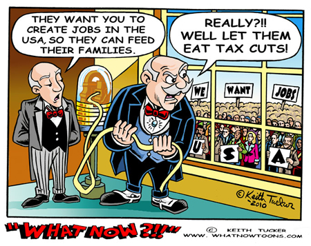 tax cuts, let them eat cake, republicans,democrats,Obama,boner,jobs,USA,outsourcing.unemployment,the great recession,political cartoons,editorial illustration,cartoons,corporate america,Bernie Sanders,bailouts,liberal,labor. unions,economy,social security