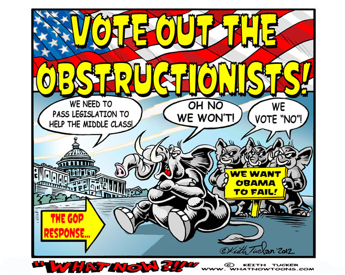 Elections 2012 , Nancy Pelosi , Republican Party , Elections 2012 , Republican Party, Nancy Pelosi Obama , Partisan Gridlock, Republicans , Obama Republicans Obstructionism , Obama Second Term , Politics News, political cartoons, 111th congress,mitt romney, House Of Representatives, John Boehner,Eric Cantor, Mitch McConnell,one term president, Kevin McCarthy , Paul Ryan, Pete Sessions , Jeb Hensarling, Pete Hoekstra,Dan Lungren, Republican Senators, Jim DeMint , Jon Kyl, Tom Coburn , John Ensign, Bob Corker,anti Obama campaign