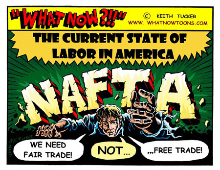 NAFTA: NOT A Fair Trade Agreement! NAFTA: NOT A Fair Trade Agreement!